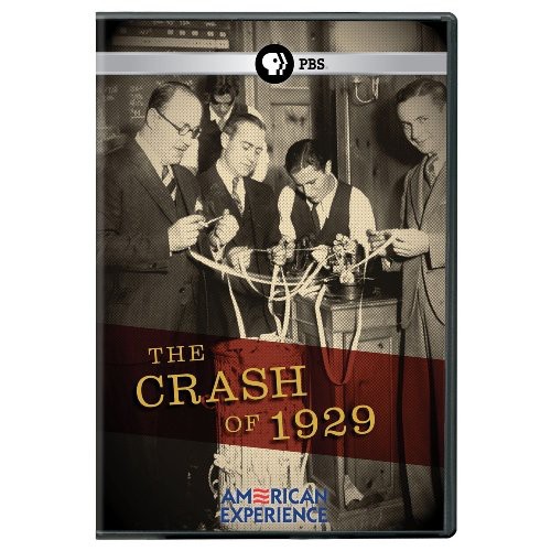 The Crash of 1929 (American Experience)