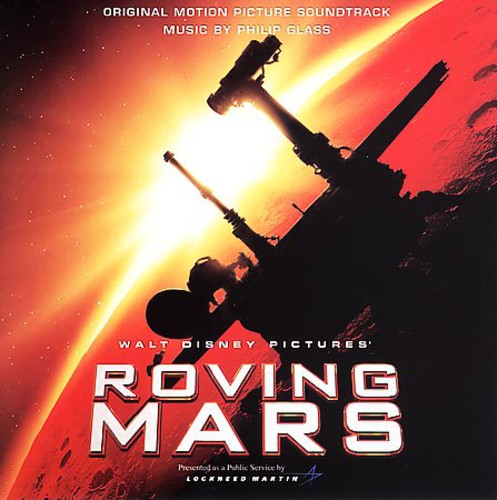 Philip Glass - Roving Mars (Original Soundtrack)