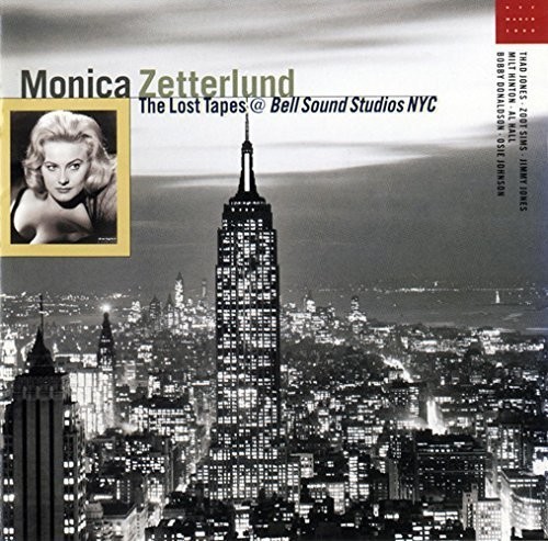 MONICA ZETTERLUND - Lost Tapes at Bell Sound Studios