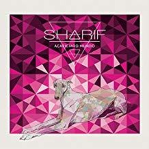 Sharif - Acariciado Mundo [Digipak]