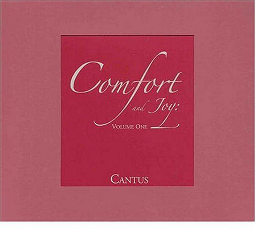 Cantus - Comfort and Joy: 1