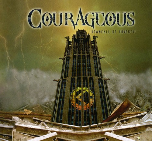 Courageous - Downfall of Honesty