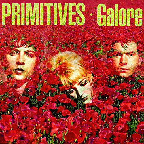 Primitives - Galore: Deluxe Edition (Uk) [Deluxe]