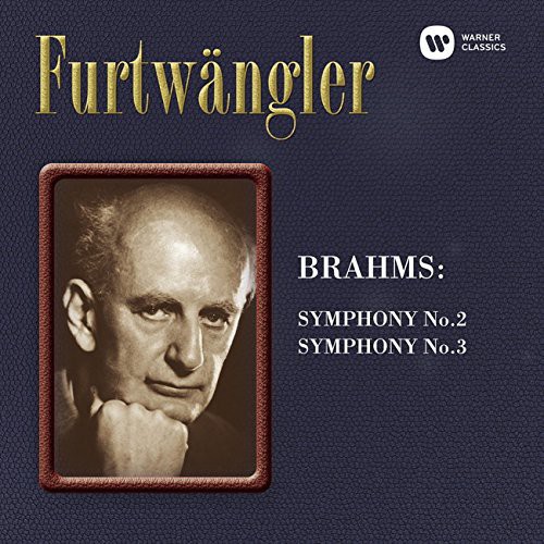 Wilhelm Furtwängler - Brahms: Symphony No.2 & 3