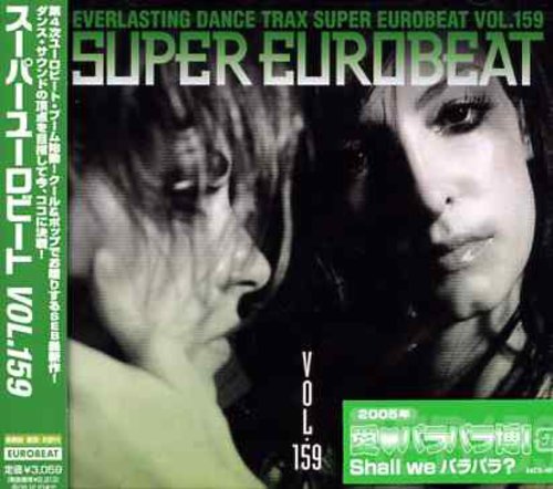Super Eurobeat - Vol 159 /  Various [Import]