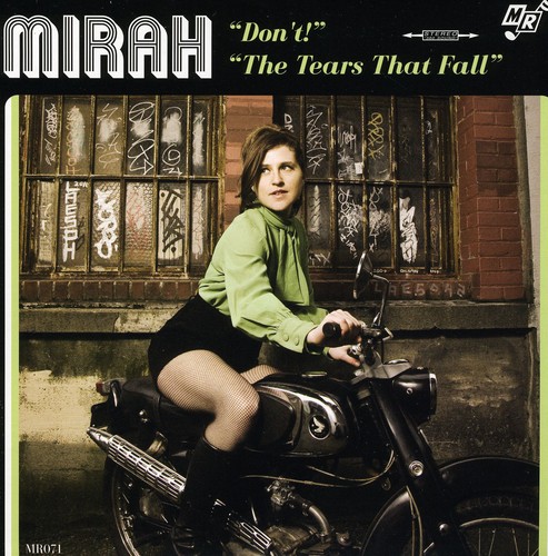 Mirah - Don't/The Tears That Fall