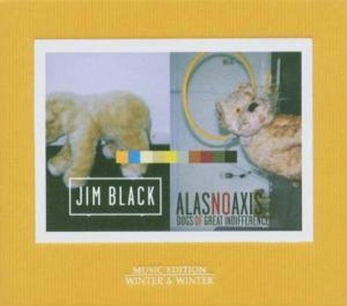 Jim Black - Dogs of Great Indifference