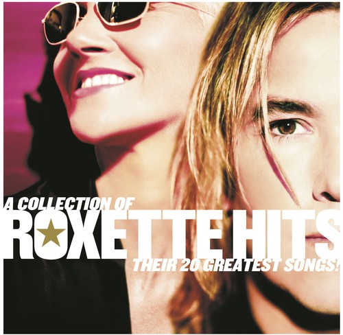 Roxette - Collection Of Roxette Hits [Import]