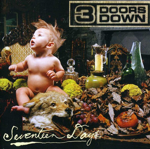 3 Doors Down - Seventeen Days [Import]
