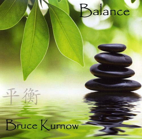 Bruce Kurnow - Balance