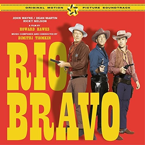 Rio Bravo + 8 Bonus Tracks (Original Soundtrack) [Import]