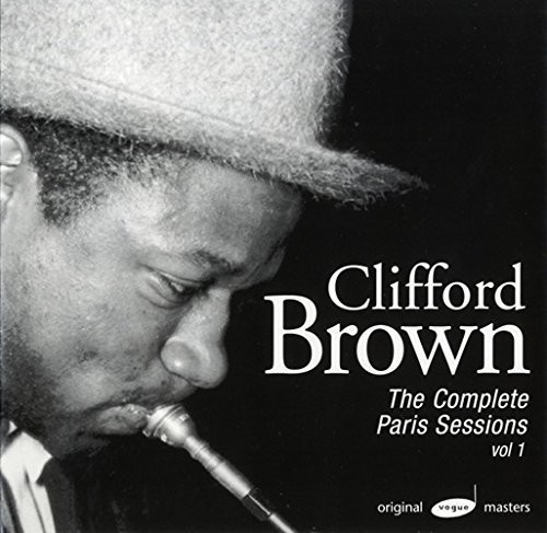 Clifford Brown - Complete Paris Sessions 1 [Limited Edition] (Jpn)