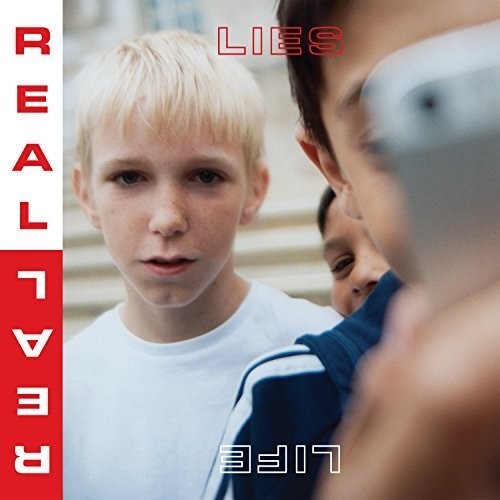 Real Lies - Real Life