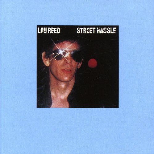 Lou Reed - Street Hassle [Import]