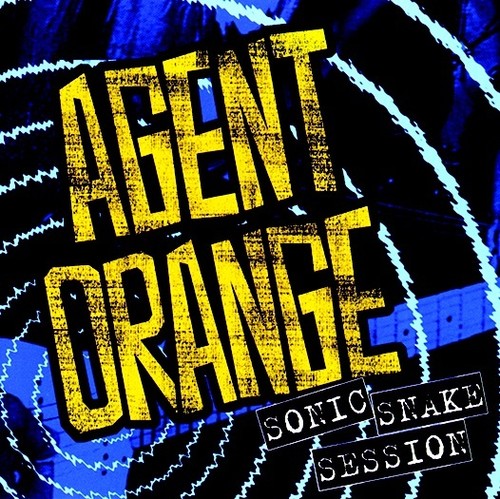 Agent Orange - Sonic Snake Session (2 Cd) (2016 Reissue) [Reissue]