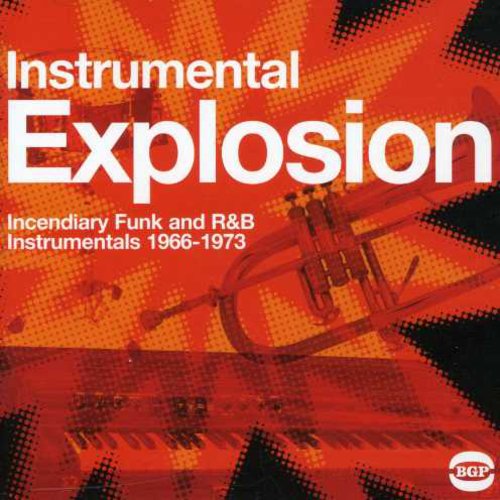 Instrumental Explosion-Funk, R and B 1966-73 [Import]