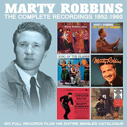 Marty Robbins - Marty Robbins - The Complete Recordings: 1952-1960