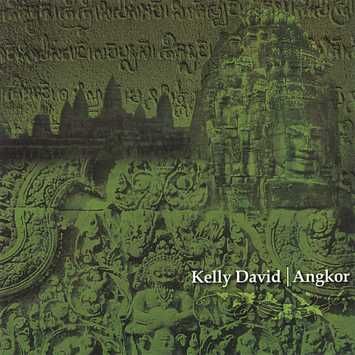 Kelly David - Angkor