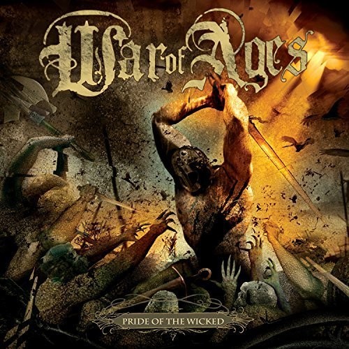 War Of Ages - Pride of the Wicked