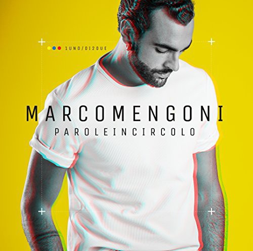 Marco Mengoni - Parole in Circolo