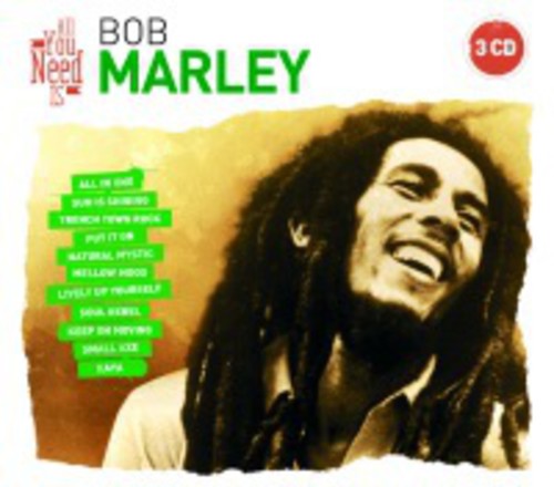 Bob Marley - All You Need Is: Bob Marley