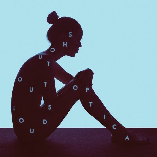 Shout Out Louds - Optica [Download Included]
