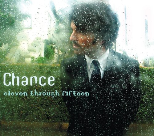 Chance - Chance: Eleven Through Fifteen
