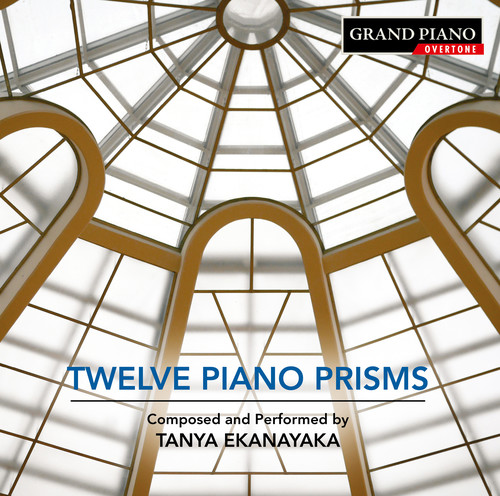 Tanya Ekanayaka - 12 Piano Prisms