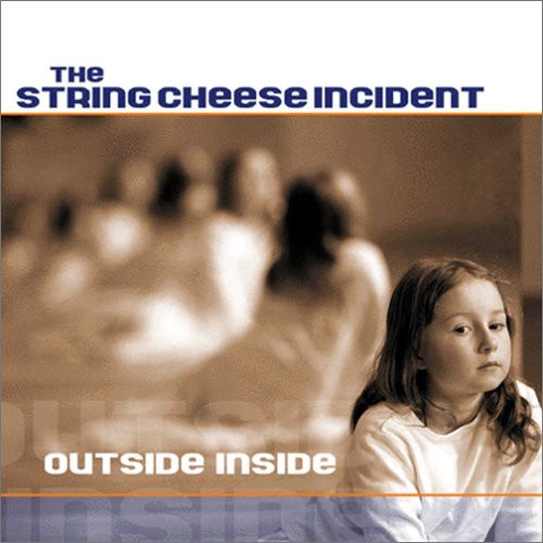 The String Cheese Incident - Outside Inside