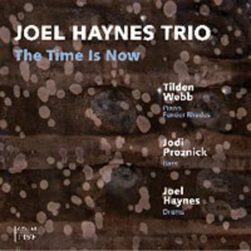 Joel Haynes - Time Is Now