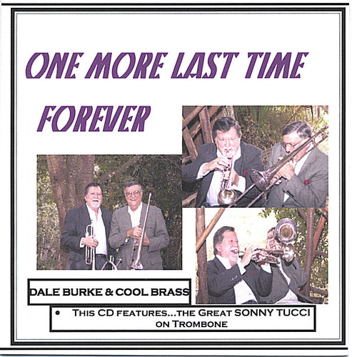 Dale Burke - One More Last Time Forever