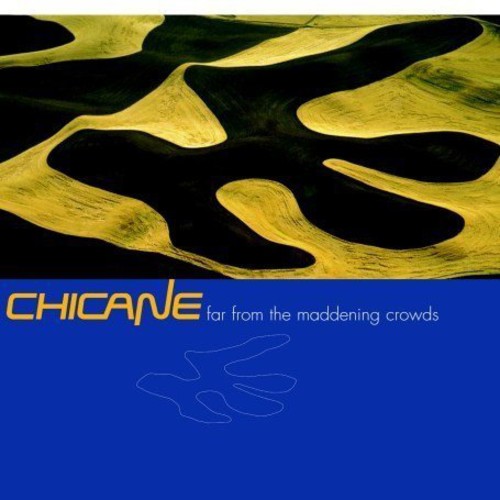 Chicane - Far From The Maddening Crowds [Import]