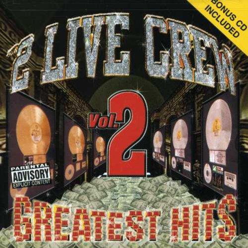 2 Live Crew - Greatest Hits 2 (+ Bonus CD)