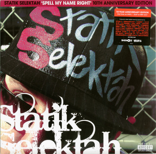 Statik Selektah - Spell My Name Right: 10th Anniversary Editions
