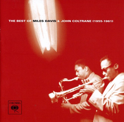 Miles Davis - Best of Miles Davis & John Coltrane
