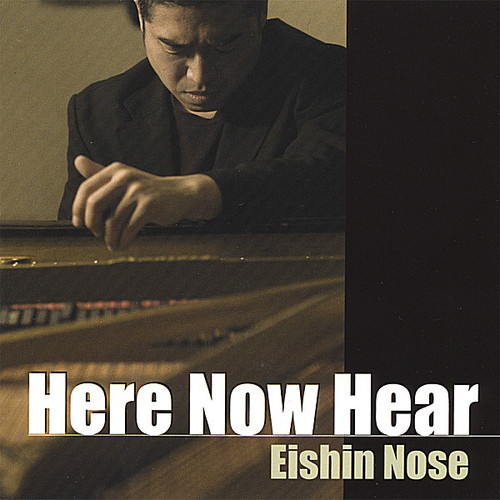 Eishin Nose - Here Now Hear