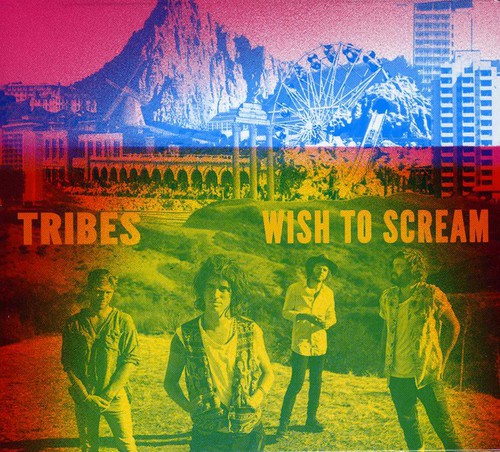 Tribes - Wish To Scream (Bonus Tracks) [Deluxe]