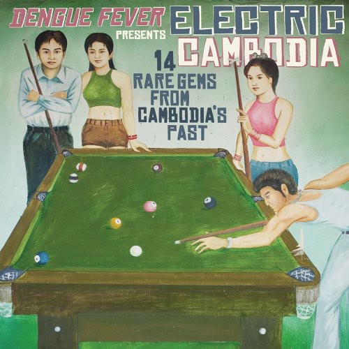 Various Artists - Dengue Fever Presents: Electric Cambodia