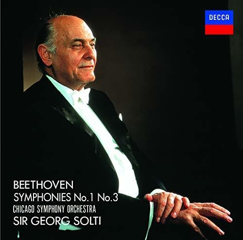 Sir Georg Solti - Beethoven: Symphonies 1 & 3