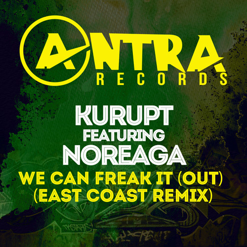 Kurupt - We Can Freak It (Out) [East Coast Remix]