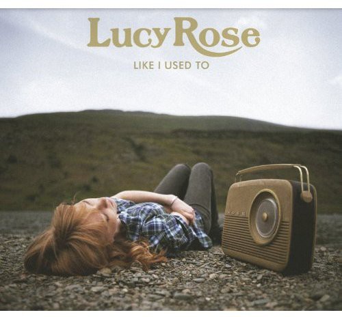 Lucy Rose - Like I Used to