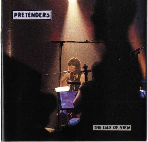 Pretenders - Isle of View