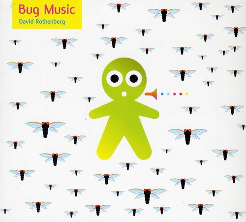 David Rothenberg - Bug Music