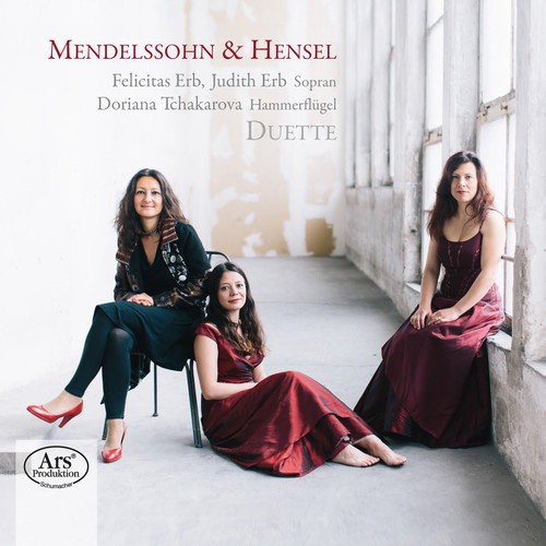 Mendelssohn & Hensel: Duette