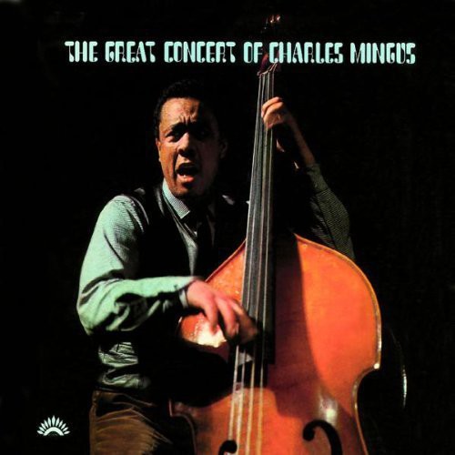 Charles Mingus - The Great Concert Of Charles Mingus [2 CD]