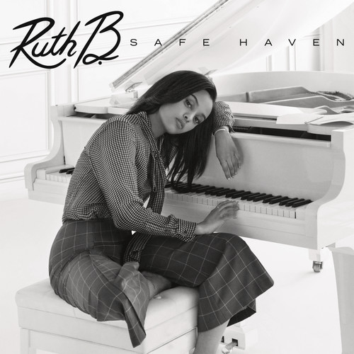 Ruth B. - Safe Haven