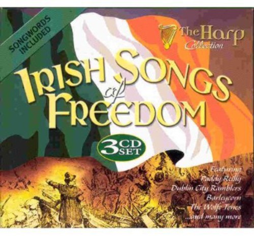 Irish Songs Of Freedom
