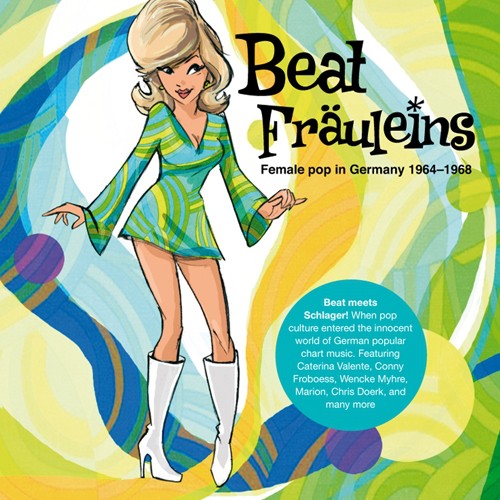 Beat Frauleins: Female Pop In Germany 1964-1968