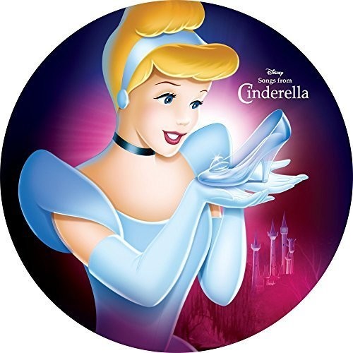 Cinderella [Disney Movie] - Songs From Cinderella [LP Picture Disc]