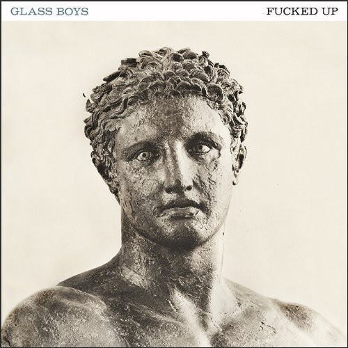 Fucked Up - Glass Boys [Indie Exclusive Vinyl]